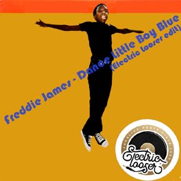 Freddie James - Dance Little Boy Blue (Electric Looser edit)