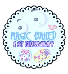  1st GIVEAWAY MagicBaked