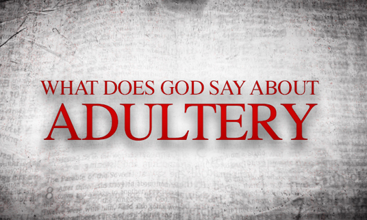 What Does The Bible Say About Adultery 26