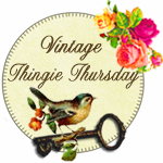 Vintage Thingies Thursday