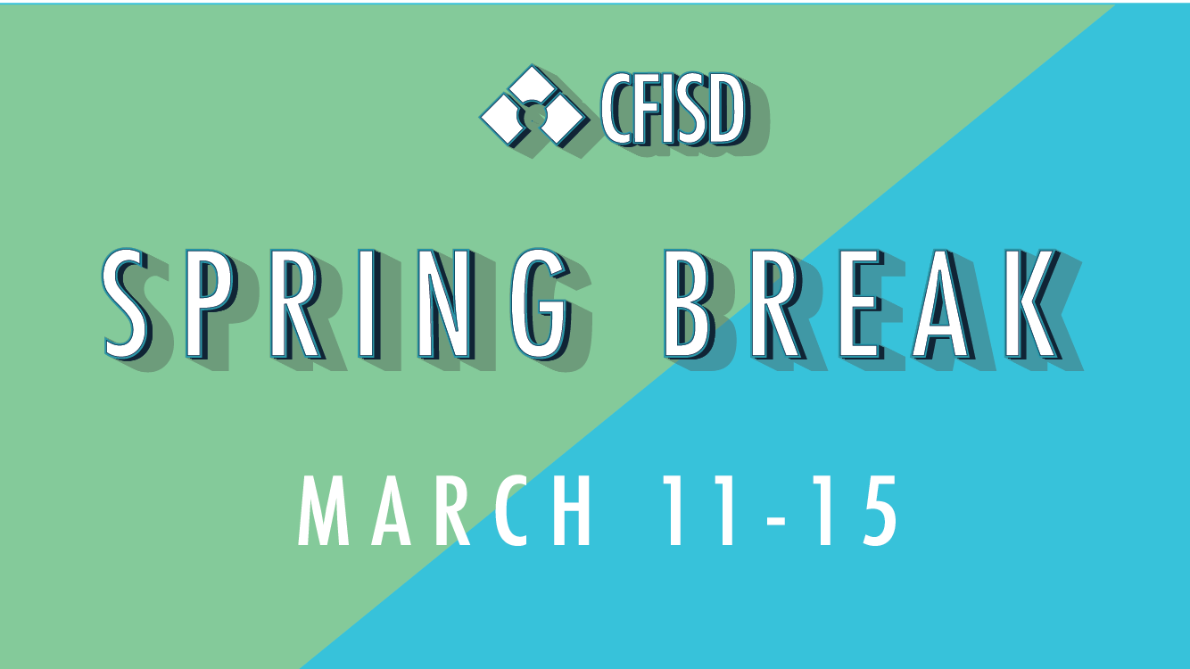cfisd-connection-for-community-spring-break
