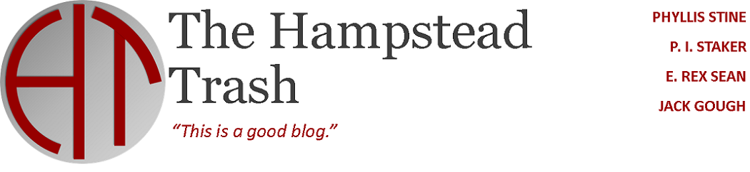 <u>The Hampstead Trash</u>