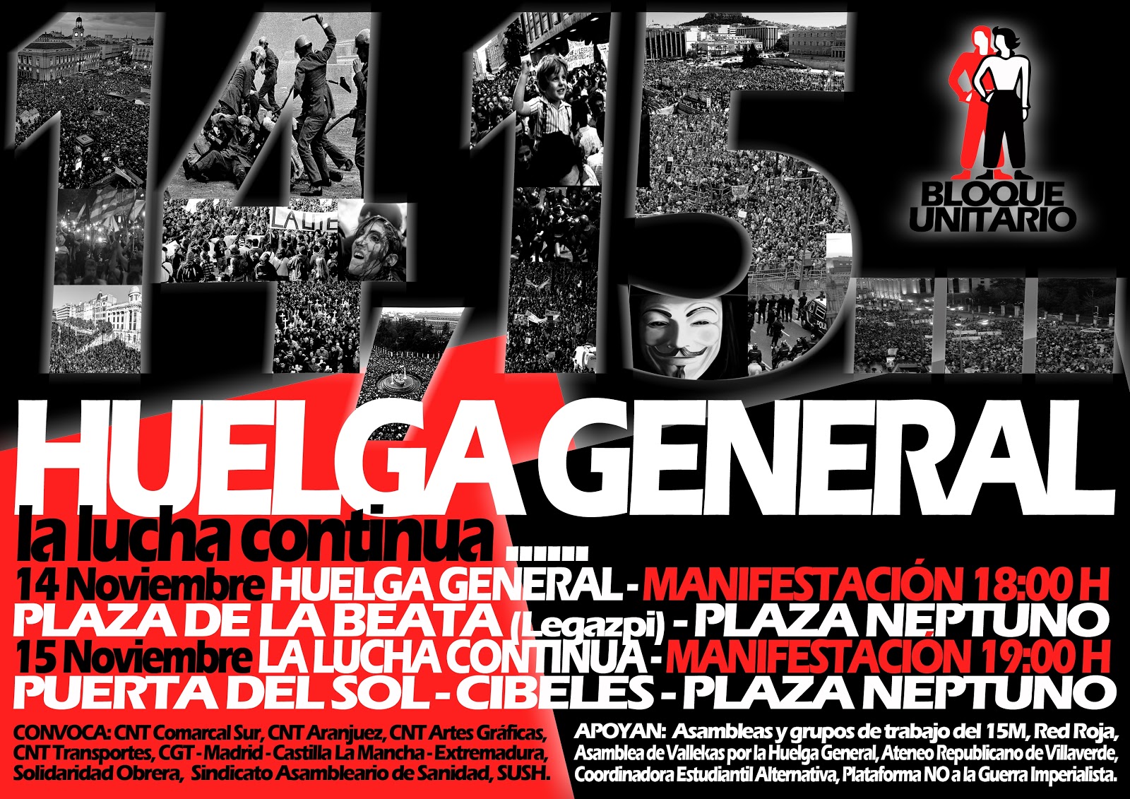 Asamblea de Parados y Precarios de Madrid 14 DE NOVIEMBRE HUELGA GENERAL Asamblea de Parados y Precarios de Madrid 14 DE NOVIEMBRE HUELGA GENERAL