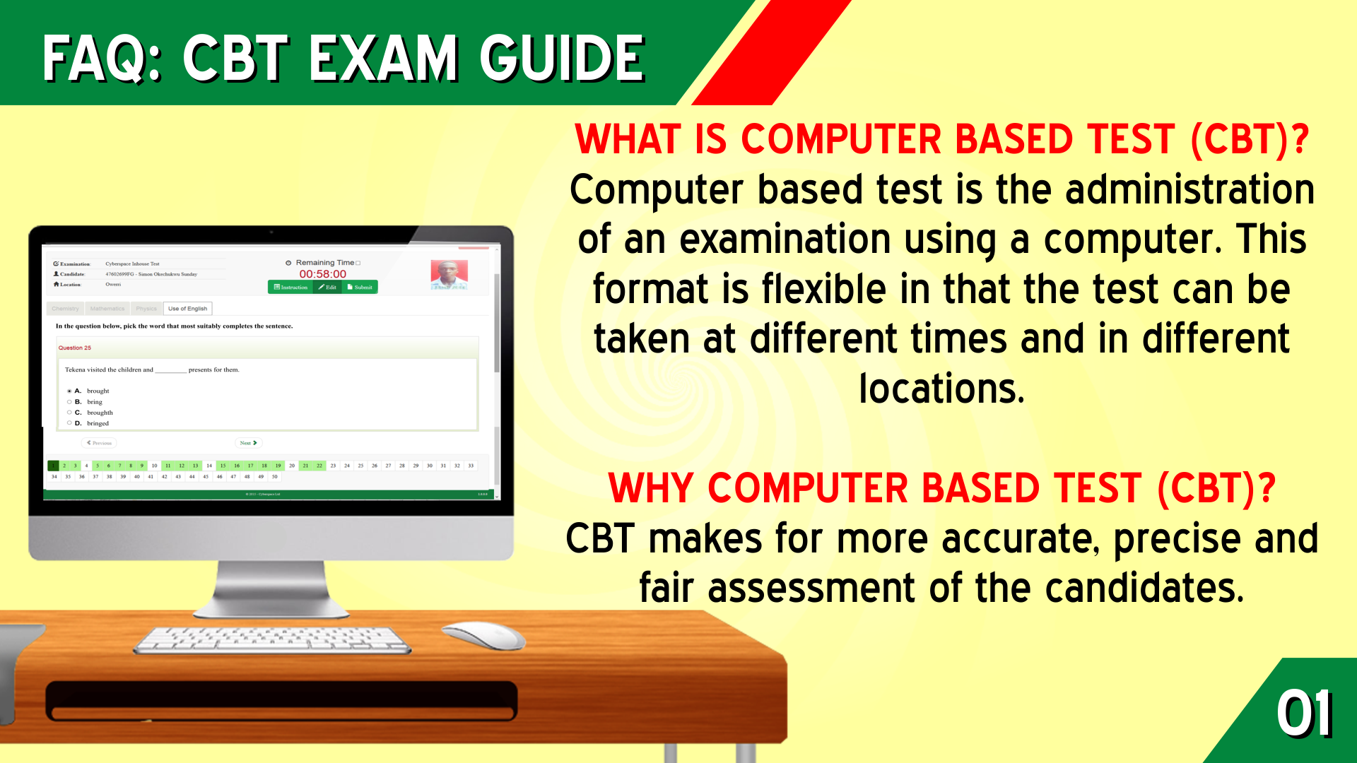 WHY COMPUTER BASED TEST [CBT] ?