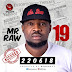 F! MUSIC: Mr Raw – 19 (Prod. By Benkraft) | @FoshoENT_Radio