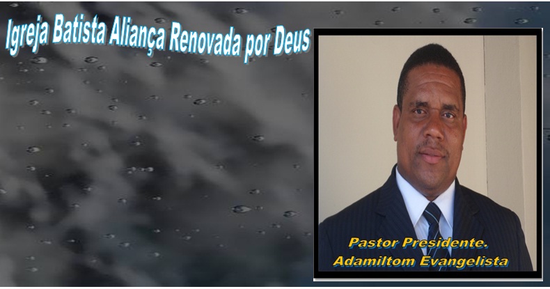 Igreja Batista Aliança Renovada por Deus