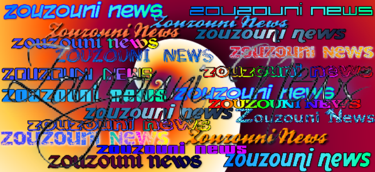 zouzouni news