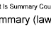 Summary (law) - What Is Summary Court