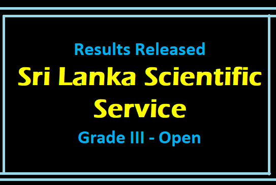 Results Released : Sri Lanka Scientific Service III - Open