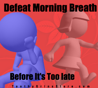 do you need the power to knock out morning breath?