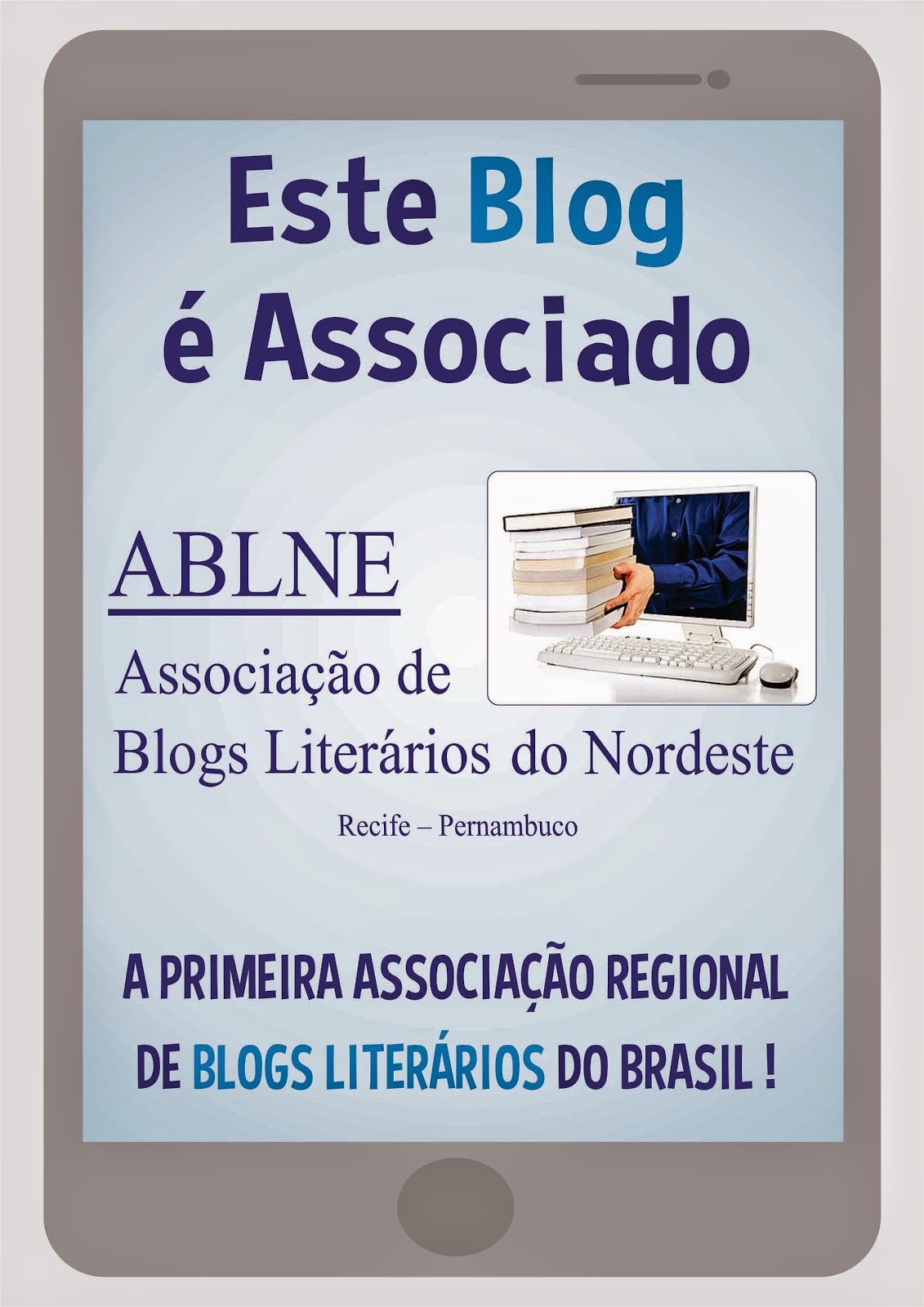 ABLNE - ASSOCIAÇÃO DE BLOGS LITERÁRIOS DO NORDESTE