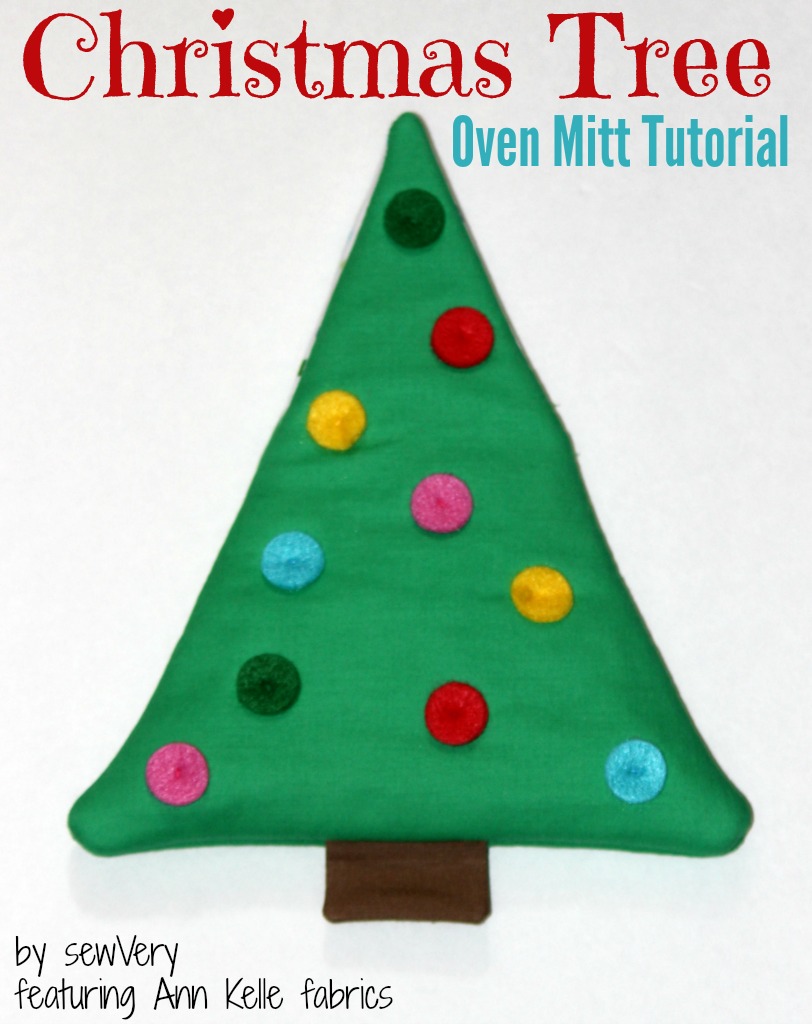 christmas tree oven mitt tutorial Ann Kelle Ann Kelle