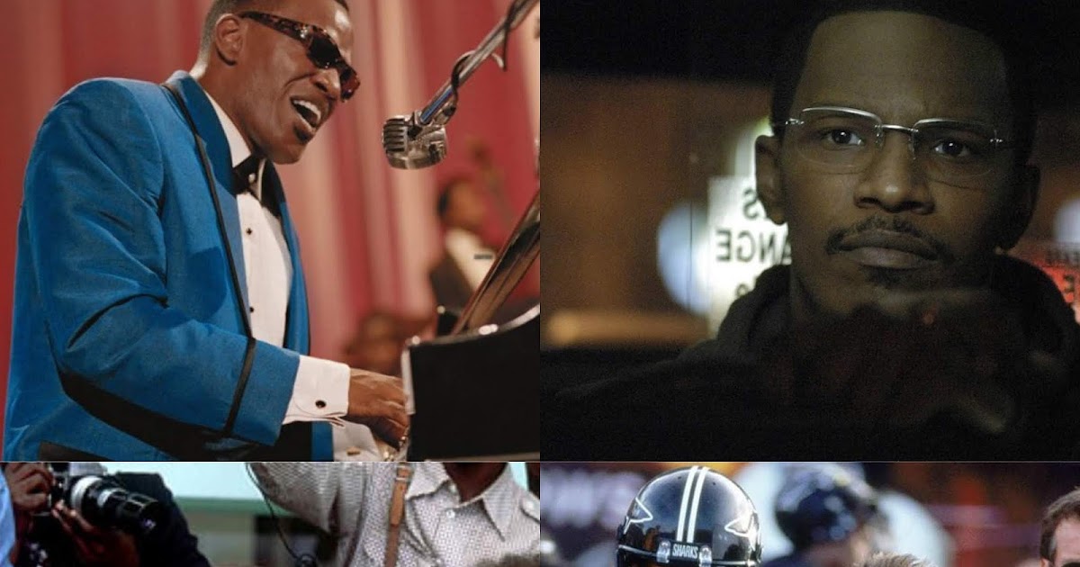 DAR Films The 7 Greatest Jamie Foxx Roles