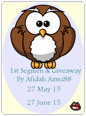 http://afidahazmi88.blogspot.com/2015/05/1st-segmen-giveaway-by-afidah-azmi88.html