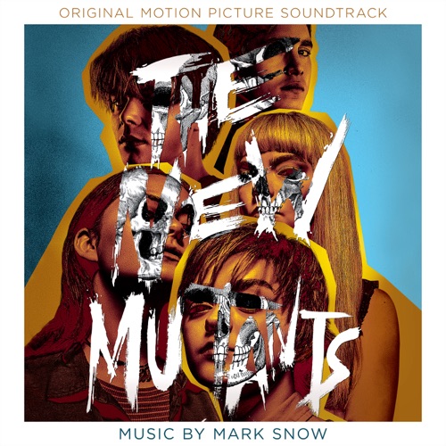 Mark Snow - The New Mutants (Original Motion Picture Soundtrack) [iTunes Plus AAC M4A]
