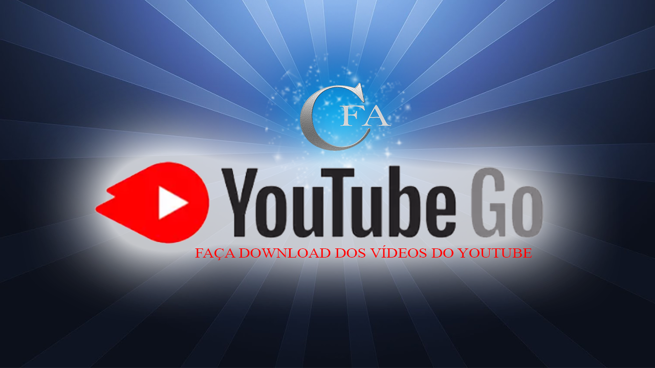 🔴 YouTube Go App do YouTube para Baixar e Assistir vídeos offline