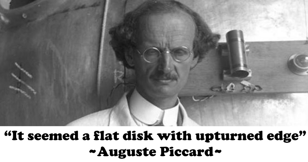 Deconstructed - Auguste Piccard: “It seemed a flat disk with upturned edge”