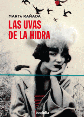 Las uvas de la Hidra, una lectura para reflexionar sobre la madurez de las mujeres