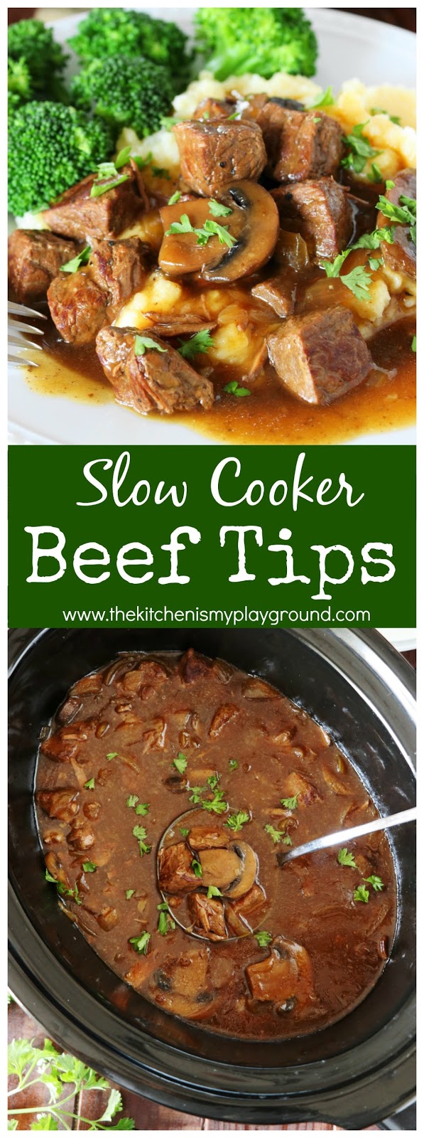Slow Cooker Beef Tips Recipe The Kitchen is My Playground