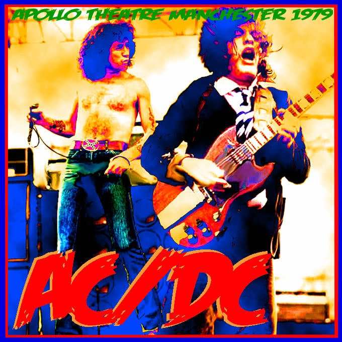 bootleg addiction: AC/DC: Apollo Theatre Manchester 1979