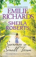 Review Summer in a Small Town: Welcome to Icicle Falls/Treasure Beach by Sheila Roberts & Emilie Richards