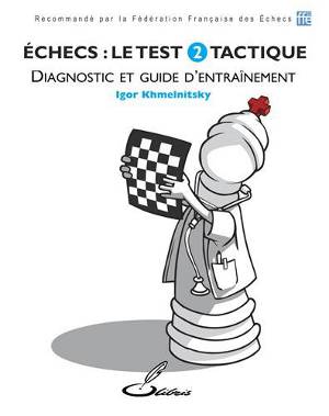 Echecs & Livres : le test tactique