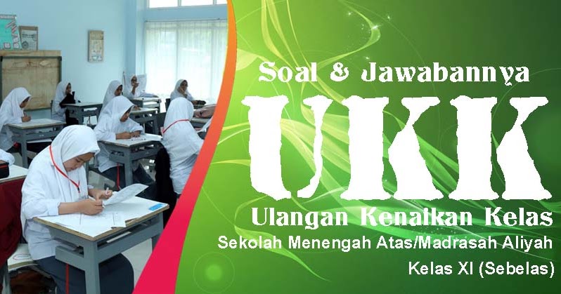 Soal dan Jawaban PAT Seni Budaya Kelas 11 Kurikulum 2013 Soal dan Jawaban PAT Seni Budaya Kelas 11 Kurikulum 2013