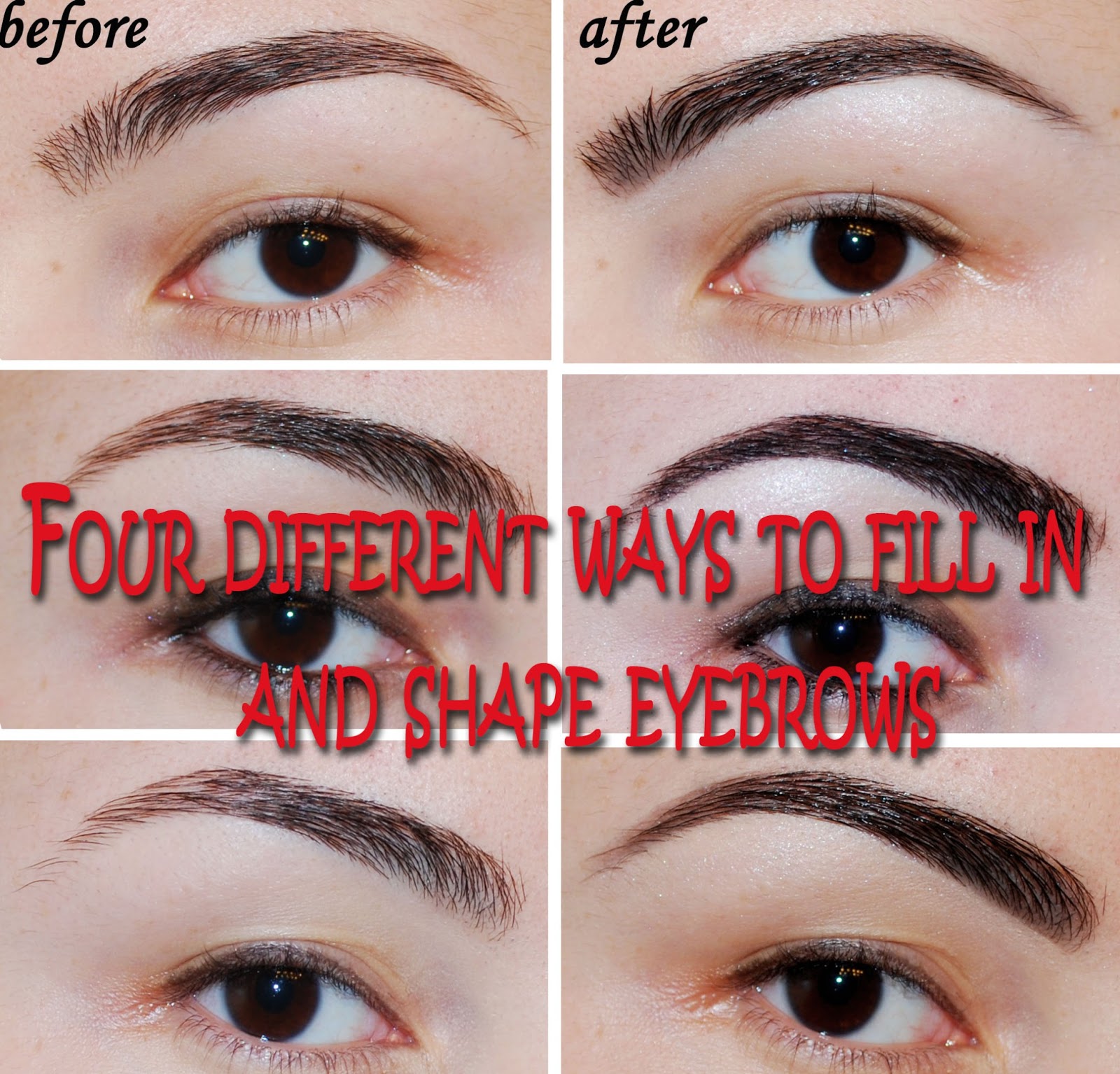 Four Different Ways to Fill In and Shape Eyebrows