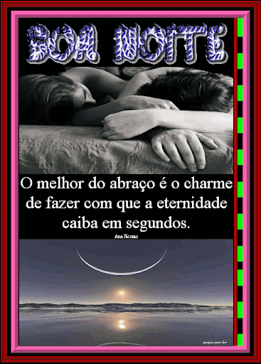 FRASES, MENSAGENS DE BOA NOITE. PARTILHANDO AMOR.