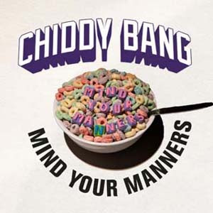 Chiddy Bang - Mind Your Manners Lyrics | Letras | Lirik | Tekst | Text | Testo | Paroles - Source: mp3junkyard.blogspot.com