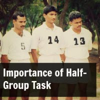 Importance of Half-Group Task