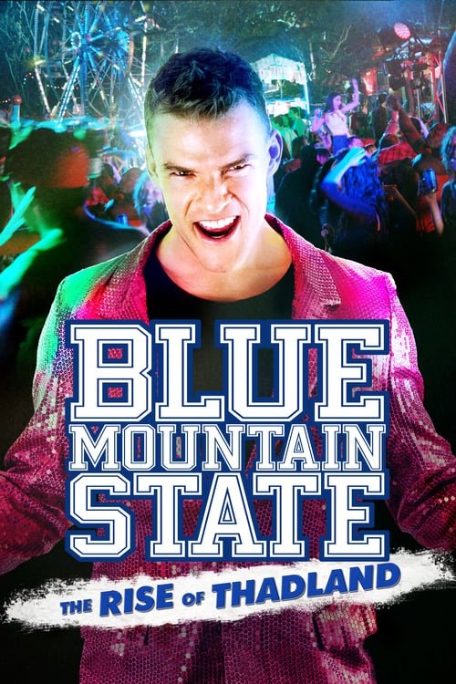 [VF] Blue Mountain State: The Rise of Thadland 2016 Streaming Voix Française