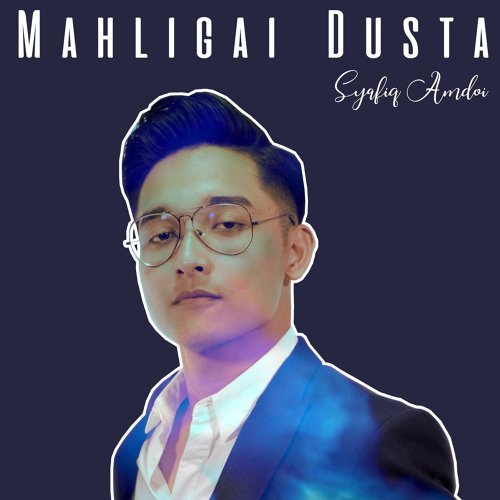 Lirik Mahligai Dusta - Syafiq Amdoi - Lirik Lagu Malaysia