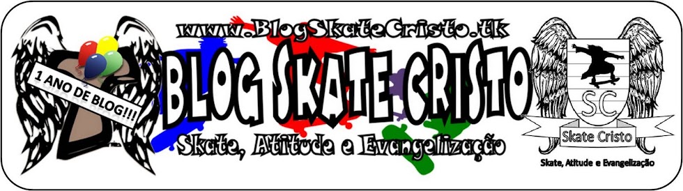 Blog Skate Cristo