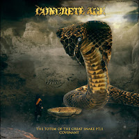Concrete Age - "The Totem of the Great Snake pt​.​II Covenant" 
