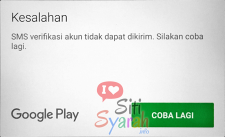 Google Play kesalahan SMS Verifikasi akun tidak dapat dikirim