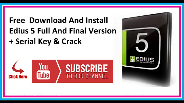 Canopus Edius 5.5 With Crack Full Version