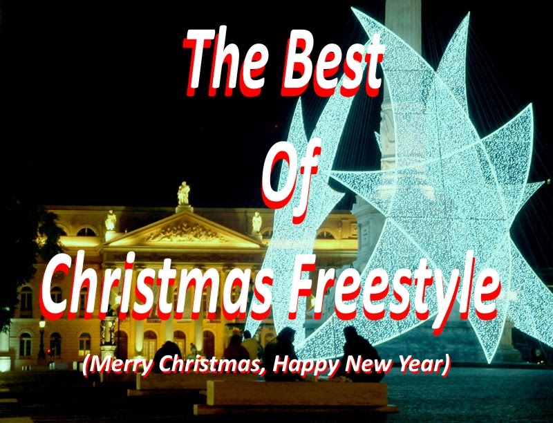 Freestyle Music The Best Of Christmas Freestyle Merry Christmas Happy New Year