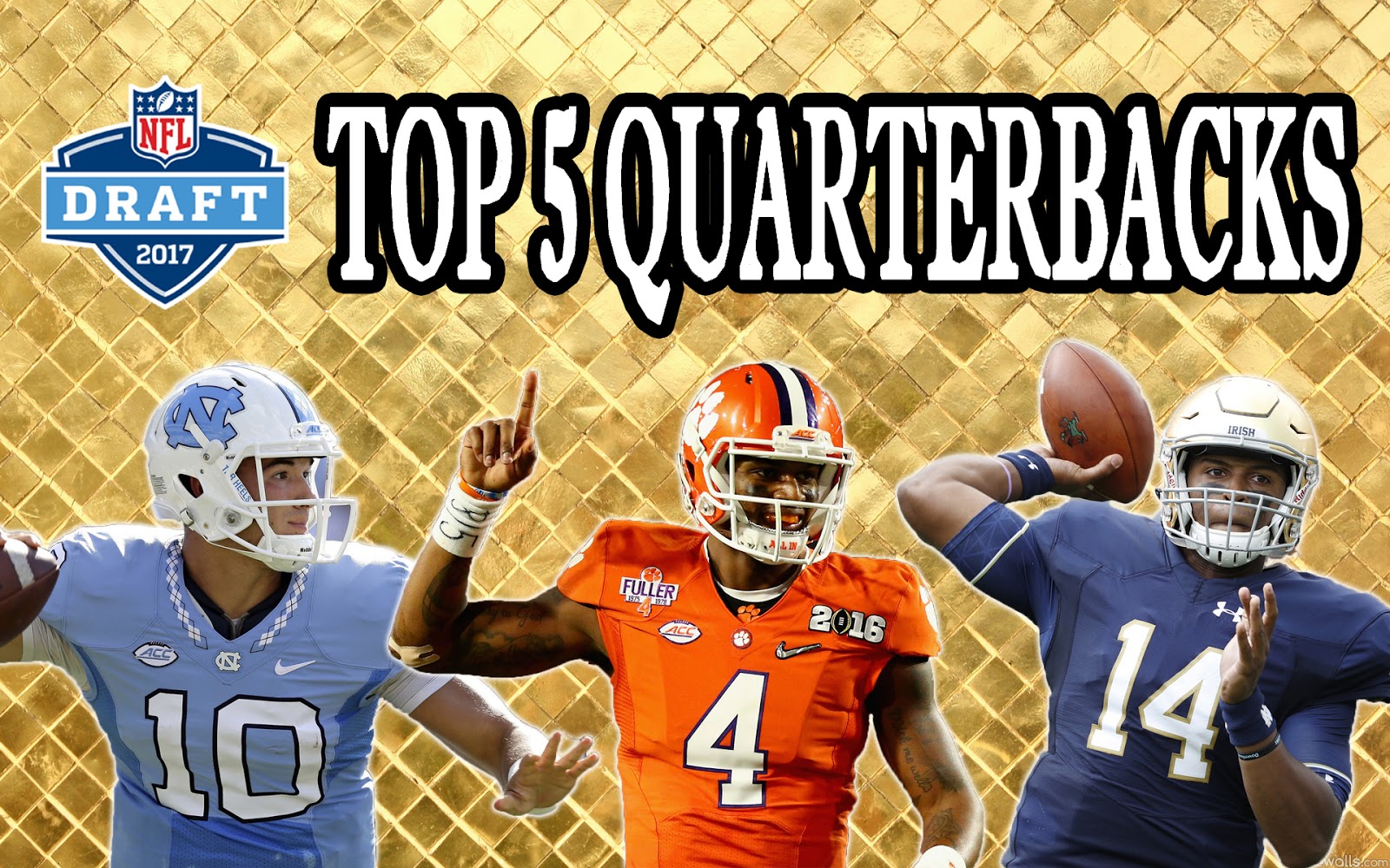 NFL en estado puro 2017 NFL Draft Top 5 Quarterbacks MARCO ÁLVAREZ