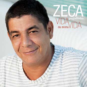 CD Vida da Minha Vida - Zeca Pagodinho (2010) CD Vida da Minha Vida - Zeca Pagodinho (2010)