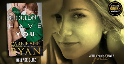 Should’t Have You by Carrie Ann Ryan Release Review