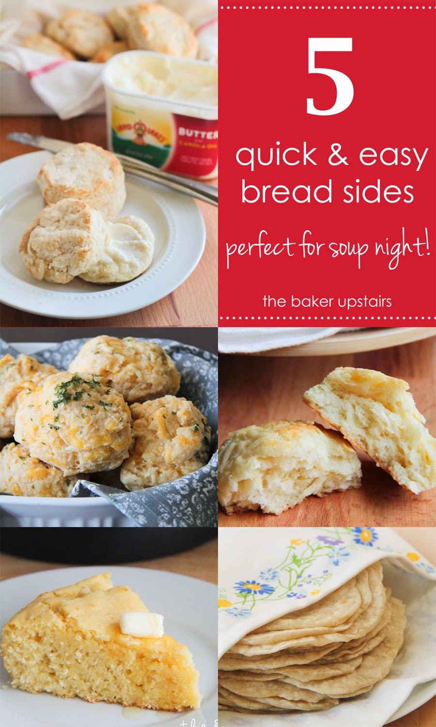 The Baker Upstairs 5 quick and easy bread sides