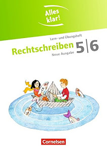 Alles klar! - Deutsch - Sekundarstufe I - 5./6. Schuljahr: Rechtschreiben - Lern- und Übungsheft mit beigelegtem Lösungsheft