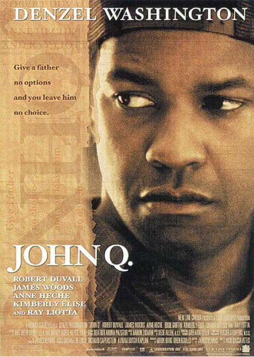 [HD] John Q. - Verzweifelte Wut 2002 Film Kostenlos Ansehen