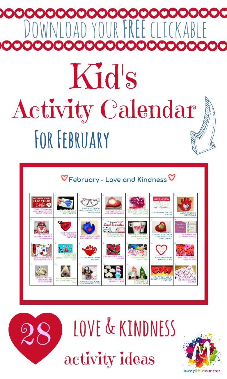 Easy love and kindness Valentines Day craft and activity ideas for kids - A heart themed clickable activity calendar for February filled with 28 indoor things to do with toddlers and preschoolers. There are keepsakes, art, craft, printable and hands on activities to try.