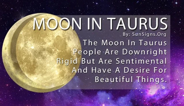 Astrology Moon in Taurus, Horoscope