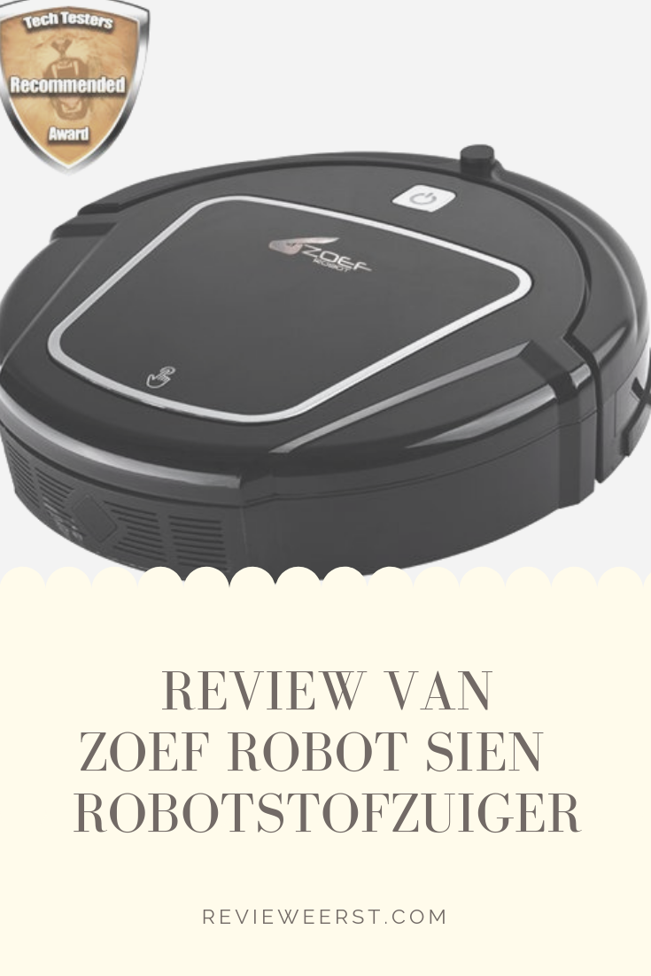 paars verraad Telegraaf Zoef Robot Sien review van een stofzuiger robot | Review Eerst