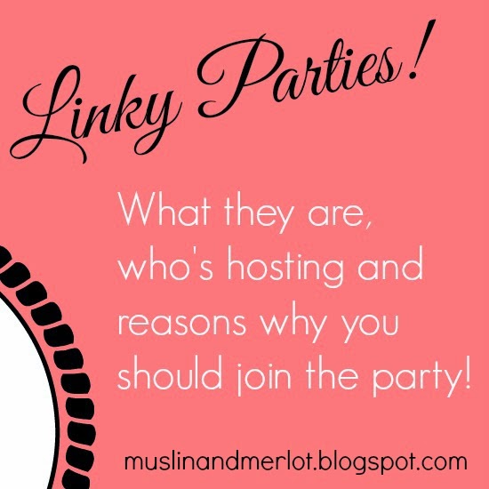 http://muslinandmerlot.blogspot.com/2014/02/craft-blog-basics-what-are-linky-parties.html