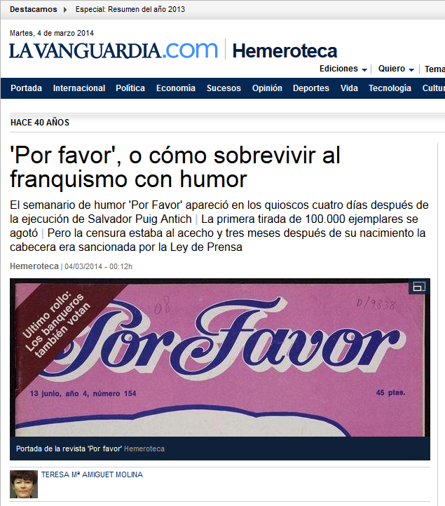 http://www.lavanguardia.com/hemeroteca/20140304/54401755578/por-favor-revistas-humoristicas-semanarios-franquismo-40-anos-espana-transicion-politica.html