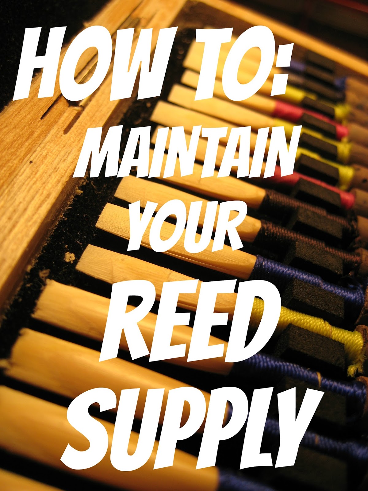 If a Duck were a Songbird... How to Maintain your Reed Supply